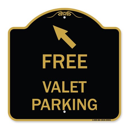 Signmission Free Valet Parking W/ Upper Left Arrow, Black & Gold Aluminum Sign, 18" x 18", BG-1818-23941 A-DES-BG-1818-23941
